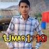 About Umar 17 ki Song